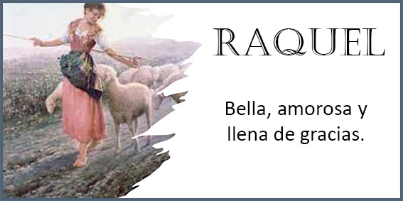Raquel, la bella pastora